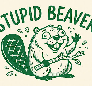 Stupid Beaver