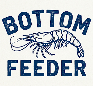 Bottom Feeder