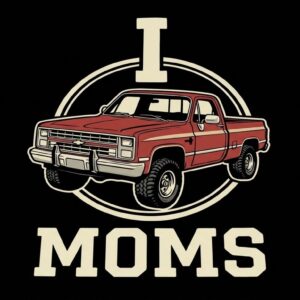 I Pickup Moms