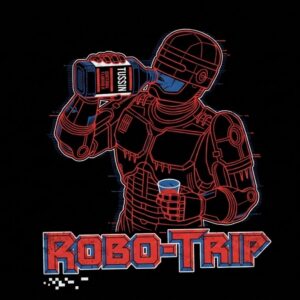 Robo Trippin'